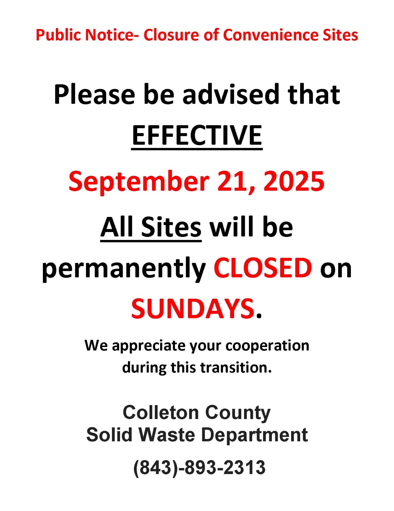 Closure of Convenience Sites